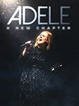 Adele A New Chapter 10 surprising facts about Adele