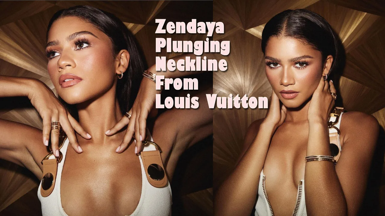 Zendaya Plunging Neckline From Louis Vuitton