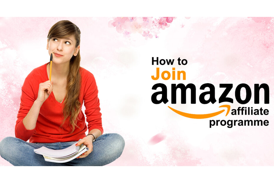 How to Join the Amazon Affiliate Programme